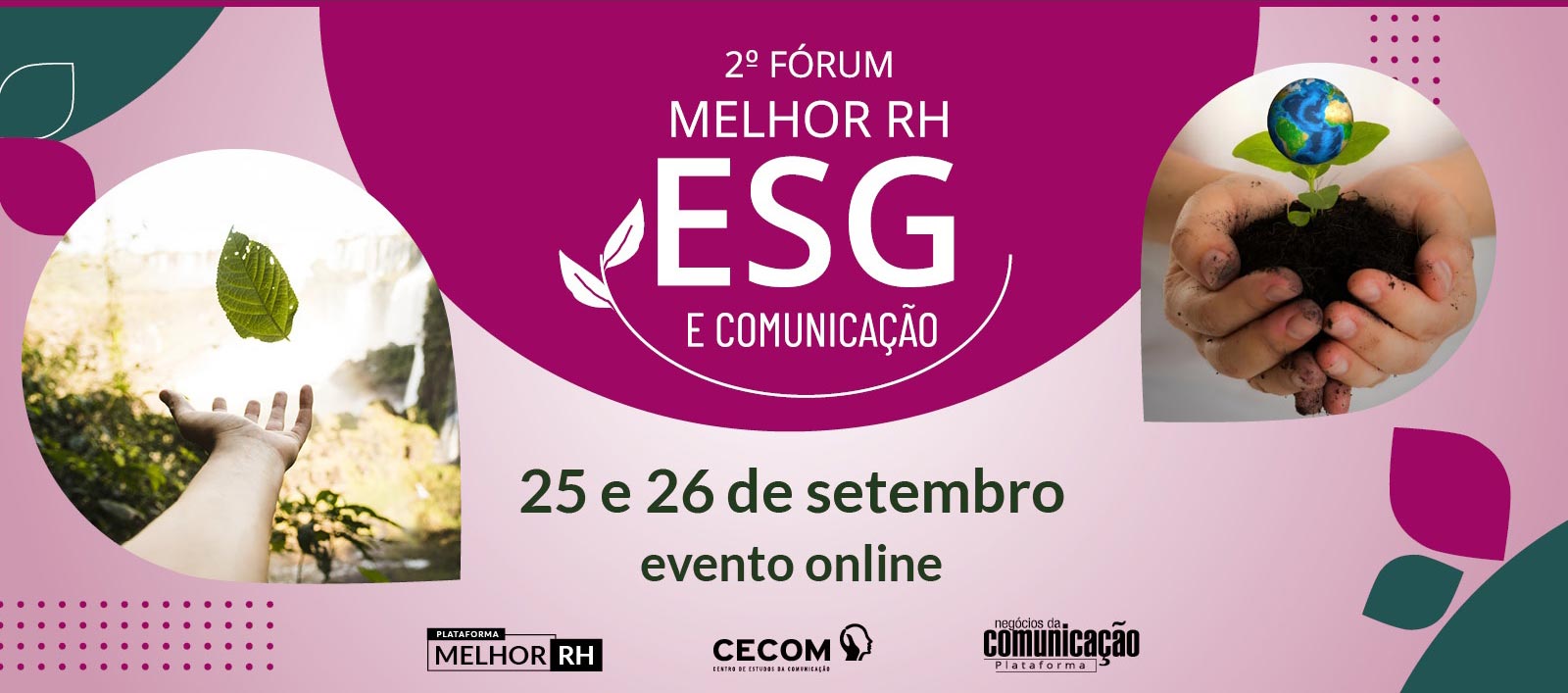 2º Fórum Melhor RH ESG e Comunicação - Consciência para direcionar