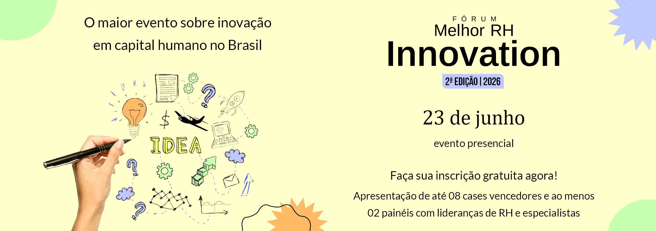 2º Fórum Melhor RH Innovation - Aprender a pensar o novo