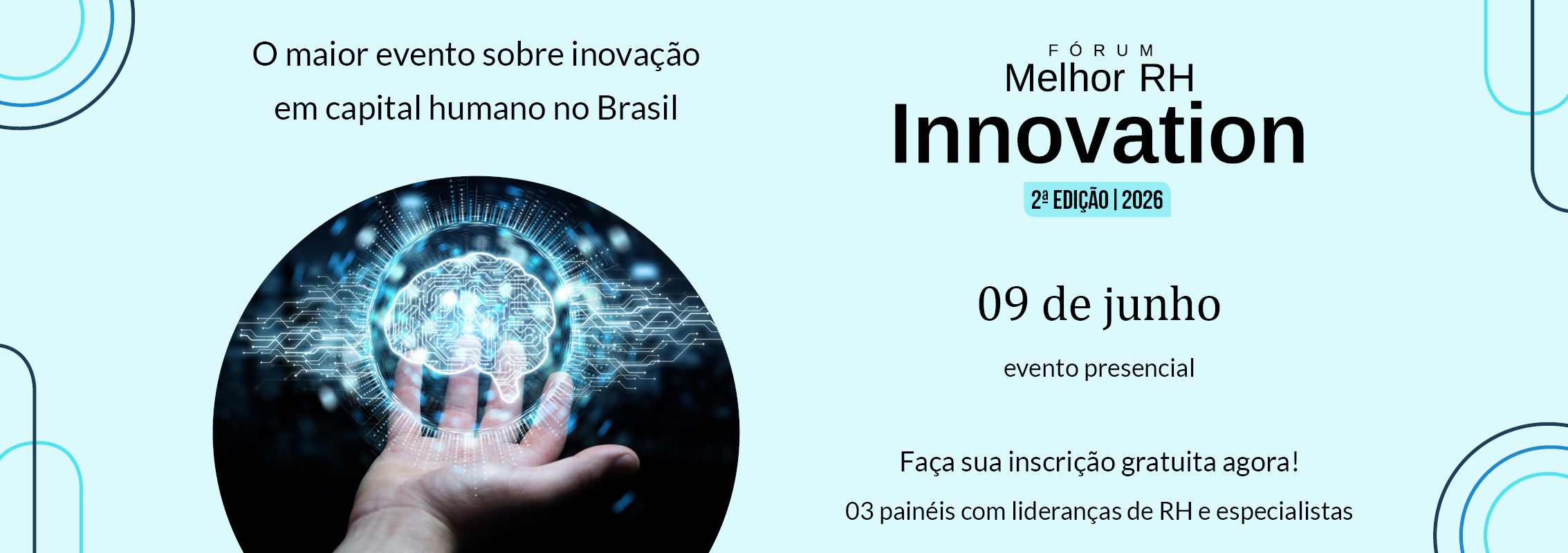 2º Fórum Melhor RH Innovation - Aprender a pensar o novo