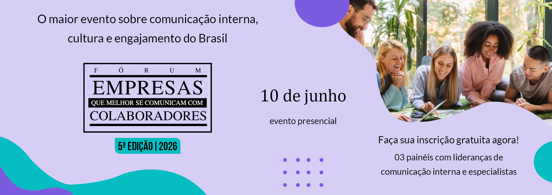 5º Fórum Empresas que Melhor se Comunicam com Colaboradores — No limite da fala