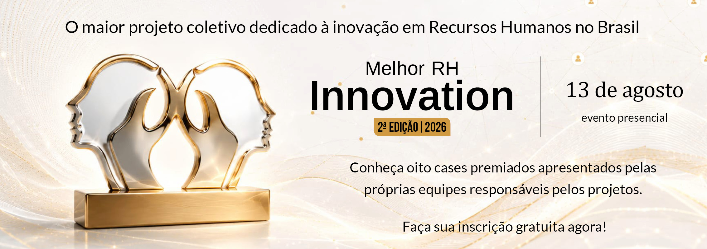 2º Melhor RH Innovation - Apresentação de cases vencedores